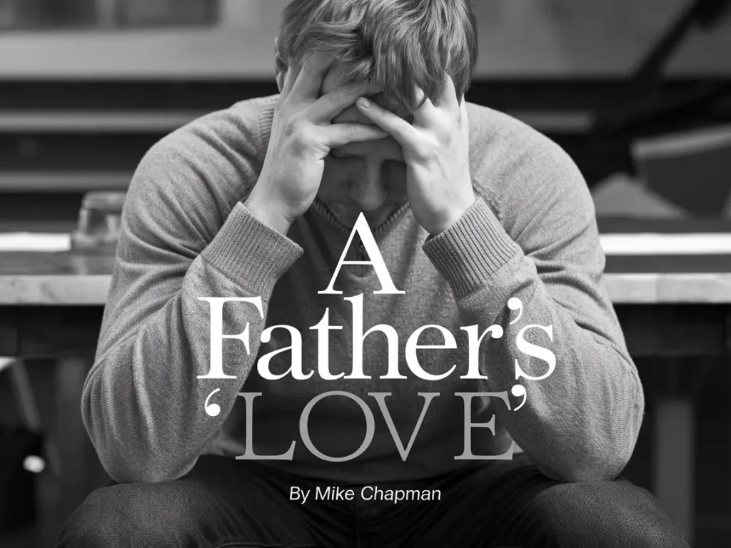 COVER ART: Mike Chapman - A Father's Love