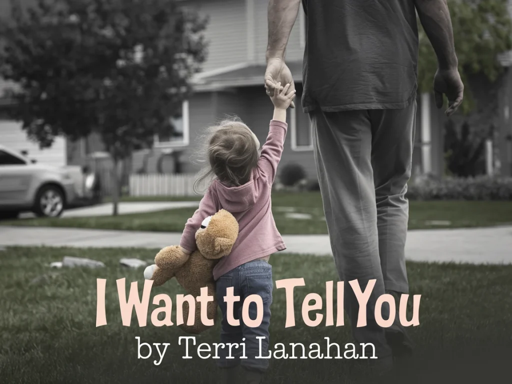 Cover art: Terri Lanahan - I want to Tell You